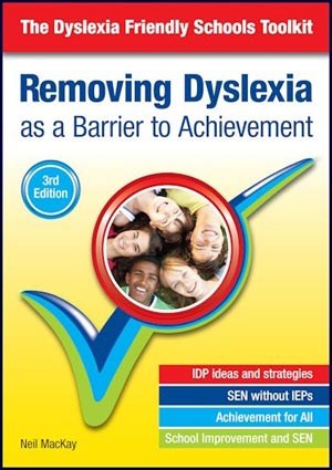 Removing Dyslexia as a barrier to acheivement